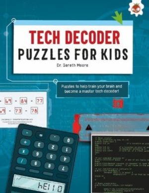 Tech Decoder Puzzles for Kids - The Ultimate Code Breaker Puzzles Books For