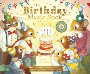 Birthday Music Book - Play Happy Birthday and Celebratory Music by Bach, Be