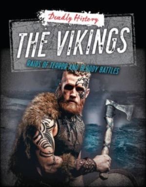 Vikings - Raids of Terror and Bloody Battles