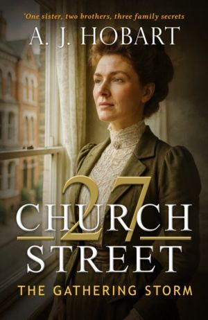 27 Church Street - The Gathering Storm