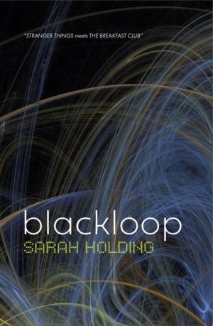 blackloop: a YA coming-of-age sci-fi romance