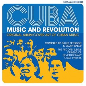Cuba: Music and Revolution - Original Album Cover Art of Cuban Music, The R