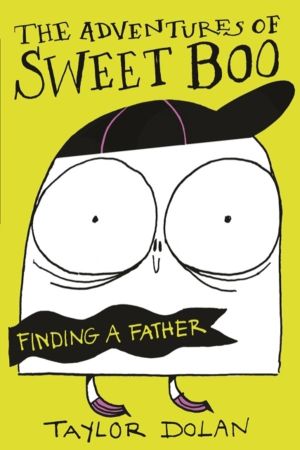 Adventures of Sweet Boo: Finding a Father