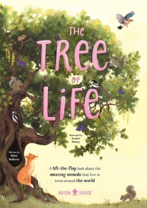 Tree of Life - A lift-the-flap book about the amazing animals that live in