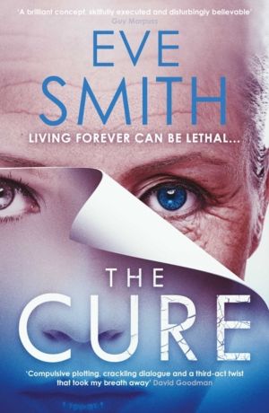 Cure - The chilling, powerful new speculative thriller from the author of O