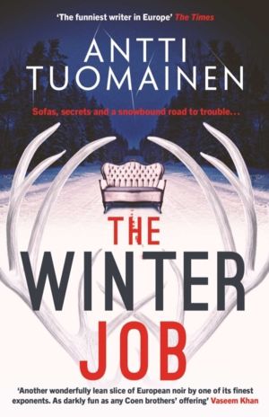 Winter Job - The darkly funny, touching new thriller from the author of the