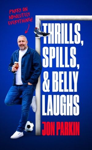 Thrills, Spills & Belly Laughs