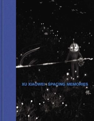 Xu Xiaowei - Spacing Memories