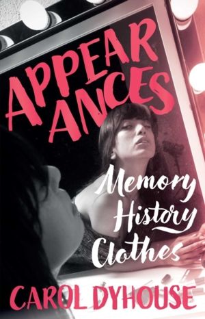 Appearances - Memory, History, Clothes