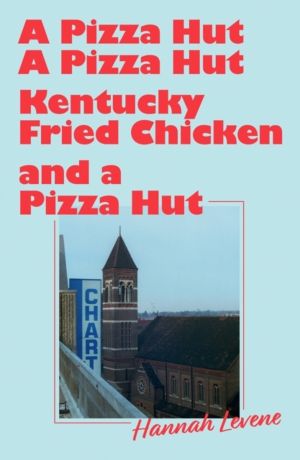 Pizza Hut, a Pizza Hut, Kentucky Fried Chicken and a Pizza Hut