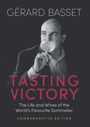 Tasting Victory (Commemorative Edition) - The Life and Wines of the WorldÔÇ