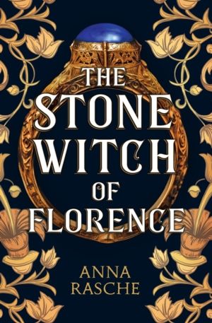 Stone Witch of Florence - 'Perfect for lovers of witchy fantasy' Historical
