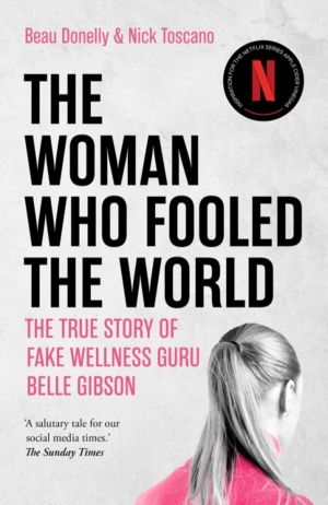 Woman Who Fooled The World - inspiration for the Netflix Series Apple Cider