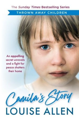 Camila's Story - Thrown Away Children