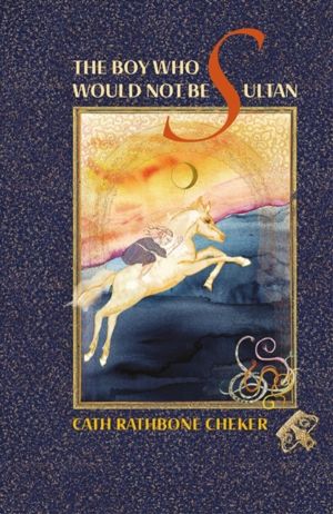 The Boy Who Would Not Be Sultan