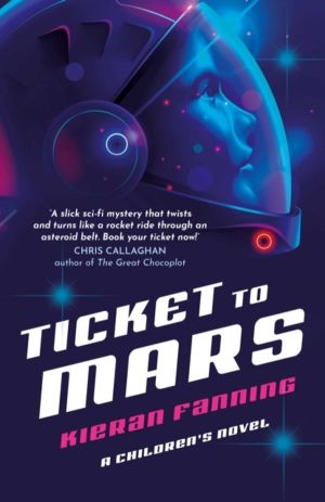 Ticket to Mars - A Children's Novel