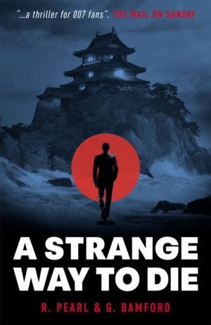 Strange Way to Die