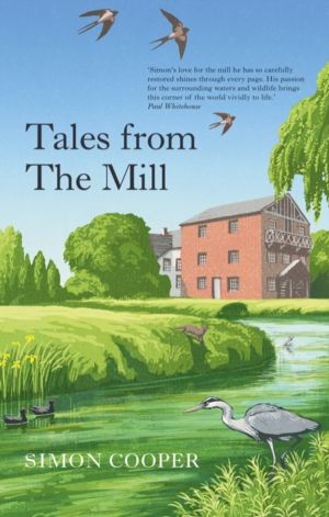 Tales from The Mill