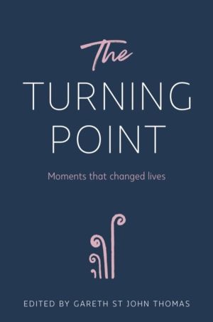 Turning Point - Moments that Changed Lives