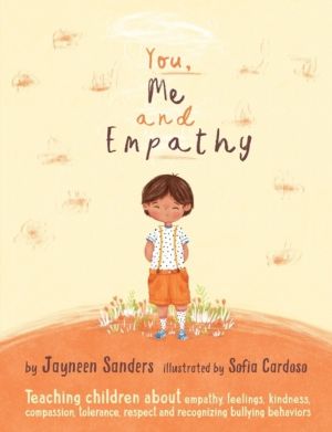 You, Me and Empathy - Teaching children about empathy, feelings, kindness,