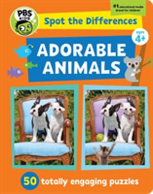 Spot the Differences: Adorable Animals - 50 Picture Puzzles, Thousands of C