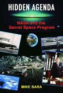 Hidden agenda - nasa and the secret space program