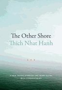 Other shore - a new translation of the heart sutra with commentaries