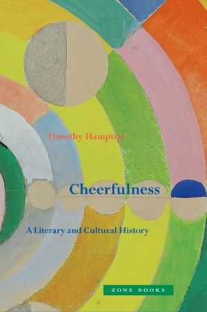 Cheerfulness ÔÇô A Literary and Cultural History
