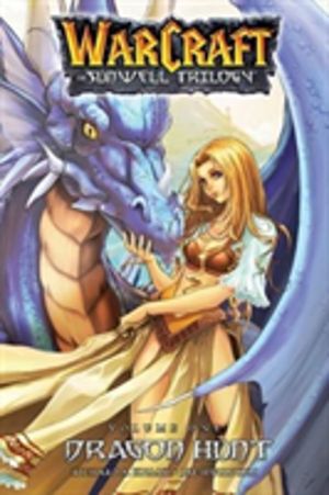 Sunwell Trilogy Book One - Dragon Hunt