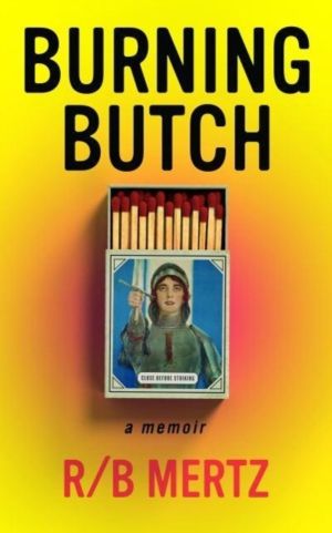 Burning Butch