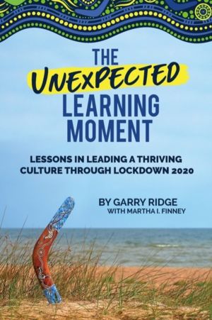 Unexpected Learning Moment - Lessons in Leading a Thriving Culture Through