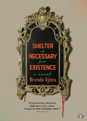Shelter is Necessary for Existence
