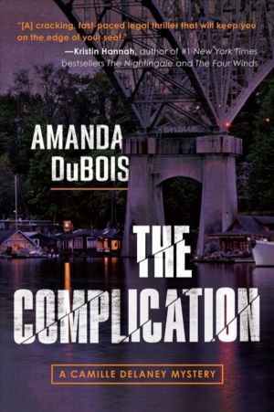 Complication - A Camille Delaney Mystery