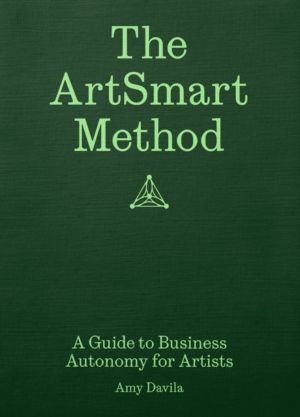 ArtSmart Method - A Guide to Business Autonomy for Artists