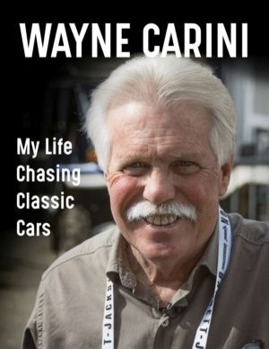 Wayne Carini - Steering Through Life