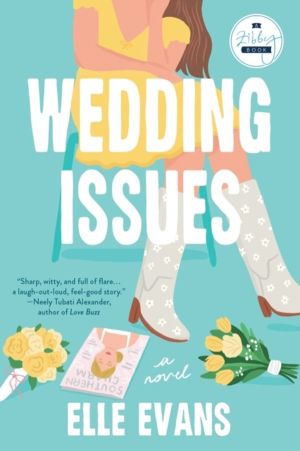 Wedding Issues - A Novel