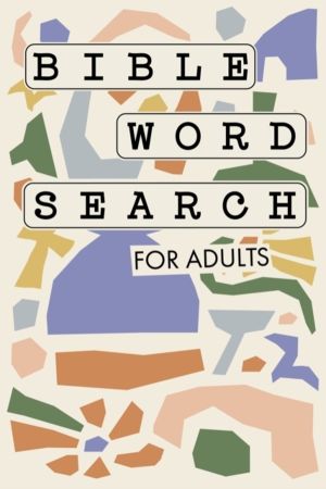 Bible Word Search for Adults - A Modern Bible-Themed Word Search Activity B