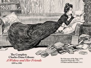 Complete CD Gibson -- a Widow and Her Friends (1899-1901)