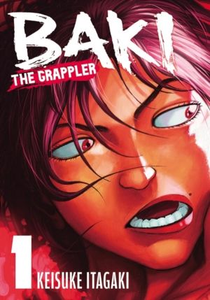 Baki The Grappler (Perfect Edition) Vol. 1
