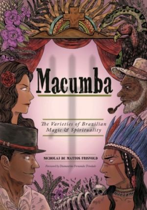 Macumba - The Varieties of Brazilian Magic & Spirituality