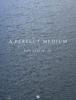Bob Farese, Jr.: A Perfect Medium