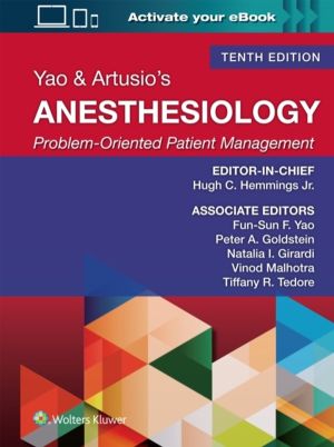 Yao & Artusio's Anesthesiology - Problem-Oriented Patient Management Print