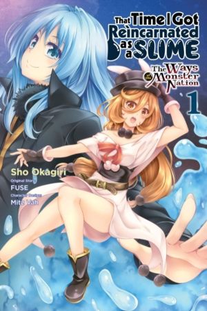 That Time I Got Reincarnated as a Slime, Vol. 1 (manga) - The Ways of the M
