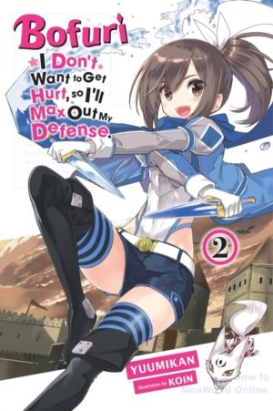 Bofuri: I Don't Want to Get Hurt, so I'll Max Out My Defense., Vol. 2 (ligh