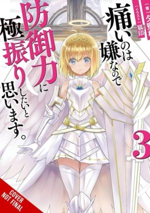 Bofuri: I Don't Want to Get Hurt, so I'll Max Out My Defense., Vol. 3 (ligh