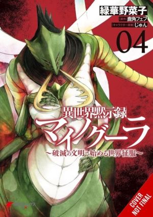 Apocalypse Bringer Mynoghra, Vol. 4 (manga) - World Conquest Begins with th