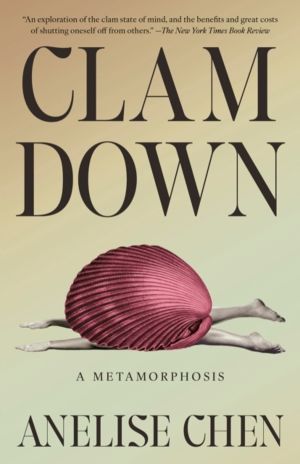 Clam Down - A Metamorphosis
