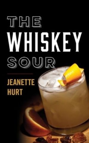 Whiskey Sour - A Modern Guide to the Classic Cocktail