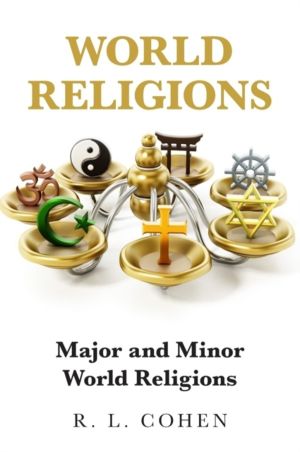 World Religions - Major and Minor World Religions