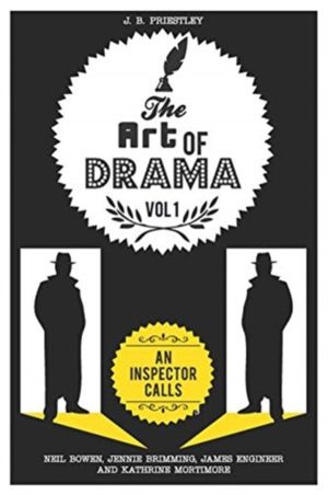 Art of Drama - Volume 1: An Inspector Calls